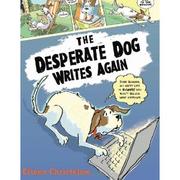 Cover of: The desperate dog writes again