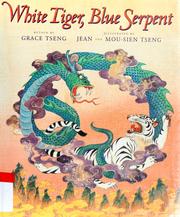 Cover of: White Tiger, Blue Serpent