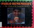 Cover of: Pablo remembers