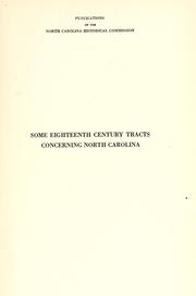 Cover of: Some eighteenth century tracts concerning North Carolina by William Kenneth Boyd