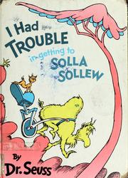 Cover of: I had trouble in getting to Solla Sollew