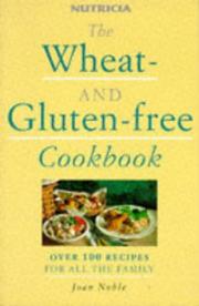 The wheat-and gluten-free cookbook