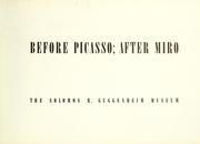Cover of: Before Picasso, after Miro