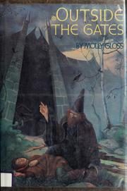 Cover of: Outside the gates