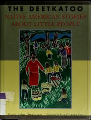 Cover of: The deetkatoo: Native American stories about little people