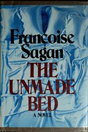 Cover of: The unmade bed