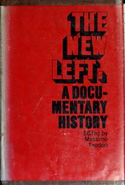 Cover of: The new left: a documentary history.
