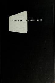 Cover of: Film and its techniques. by Spottiswoode, Raymond