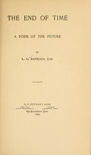 Cover of: The end of time | L.G. Barbour