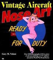 Cover of: Vintage aircraft nose art by Gary M. Valant