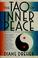 Cover of: The Tao of inner peace