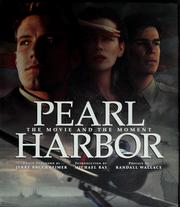 Cover of: Pearl Harbor: the movie and the moment