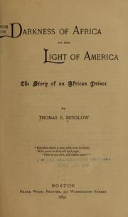 Cover of: From the darkness of Africa to the light of America: the story of an African prince