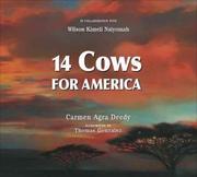 Cover of: 14 Cows for America by 