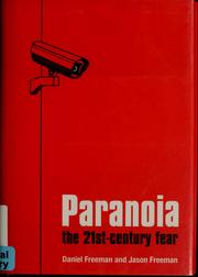 Cover of: Paranoia: the twenty-first century fear