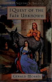 Cover of: The quest of the Fair Unknown