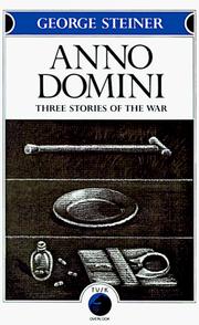 Cover of: Anno Domini by George Steiner