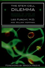 Cover of: The stem cell dilemma by Leo Furcht