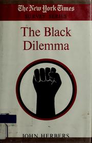Cover of: The Black dilemma.
