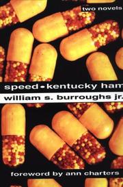 Cover of: Speed and Kentucky Ham by William S. Burroughs