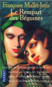 Le rempart des béguines by Françoise Mallet-Joris