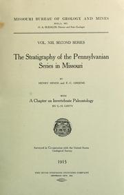 Cover of: The stratigraphy of the Pennsylvanian series in Missouri by Henry Hinds
