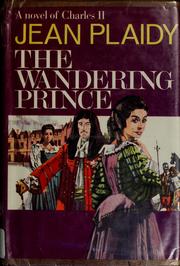 Cover of: The wandering prince by [by] Jean Plaidy.