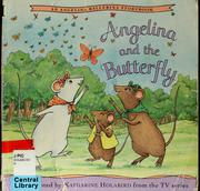 Cover of: Angelina and the butterfly