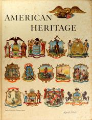 Cover of: American heritage: April 1960, Volume XI, Number 3