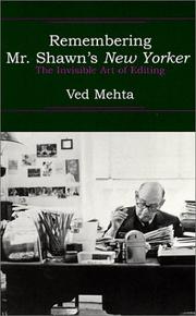 Cover of: Remembering Mr. Shawn's New Yorker: The Invisible Art of Editing (Mehta, Ved, Continents of Exile.)