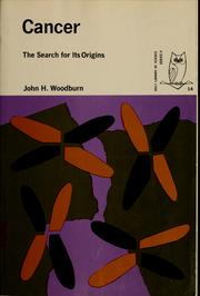 Cover of: Cancer; the search for its origins.