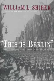 Cover of: "This is Berlin": radio broadcasts from Nazi Germany