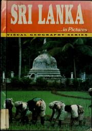 Sri Lanka in pictures by Lerner Publications Company. Geography Dept.
