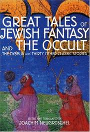 Cover of: Great Tales of Jewish Fantasy and the Occult: The Dybbuk and Thirty Other Classic Stories