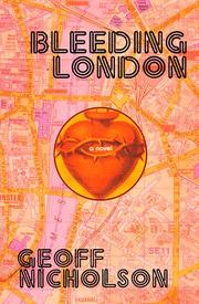 Cover of: Bleeding London by Geoff Nicholson