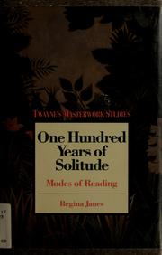 Cover of: One hundred years of solitude: modes of reading