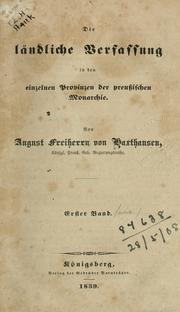 Cover of: Die ländliche Verfassung in den einzelnen Provinzen der preuszischen Monarchie