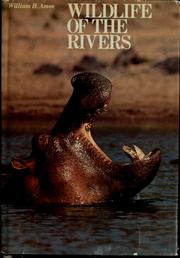 Cover of: Wildlife of the rivers