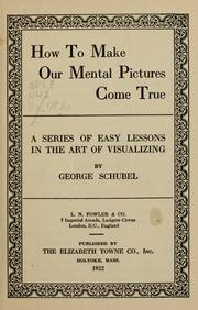 Cover of: How to make our mental pictures come true