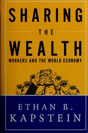 Cover of: Sharing the Wealth by Ethan B. Kapstein