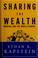 Cover of: Sharing the Wealth