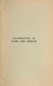 Cover of: Co-operation at home and abroad: a description and analysis