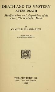 Cover of: Death and its mystery ... by Camille Flammarion