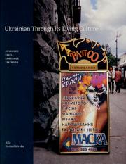 Cover of: Ukrainian through its living culture by Alla Nedashkivska