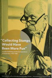 "Collecting stamps would have been more fun" by Sinclair Ross