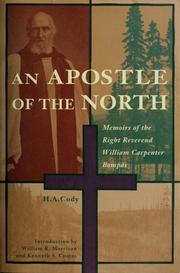 Cover of: An apostle of the north: memoirs of the Right Reverend William Carpenter Bompas