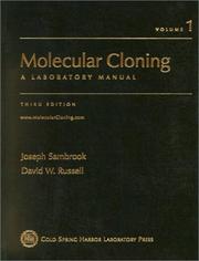 Molecular cloning by Joseph Sambrook, David W. Russell