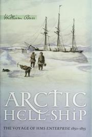 Cover of: Arctic Hell-Ship: The Voyage of HMS Enterprise 1850-1855
