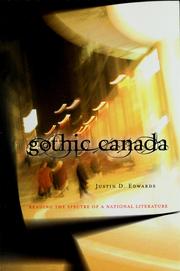 Cover of: Gothic Canada by Justin D. Edwards