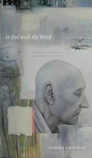 Cover of: In bed with the word by Coleman, Daniel